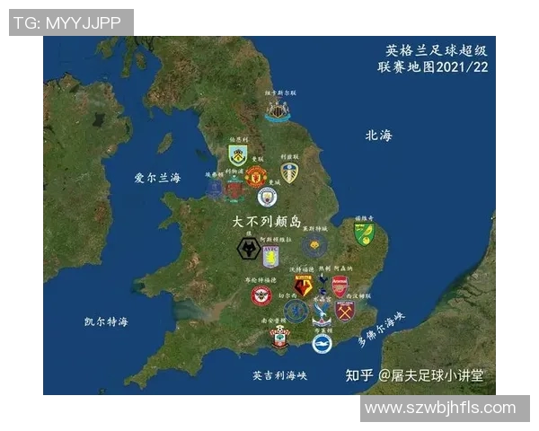 英超各球队地图标点及俱乐部分布详细解读 英超各球队地图标点及俱乐部分布详细解读